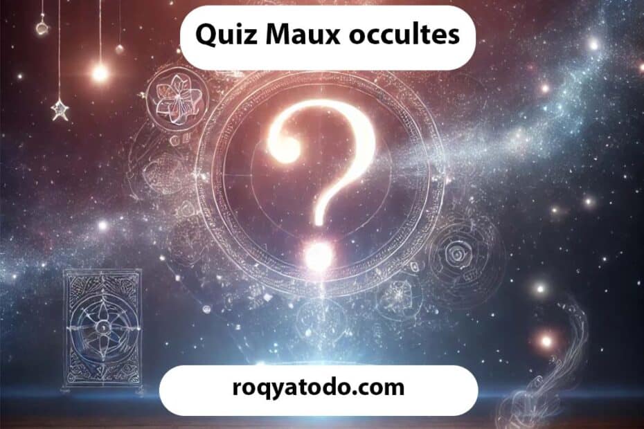quiz gratuit sorcellerie mauvais oeil