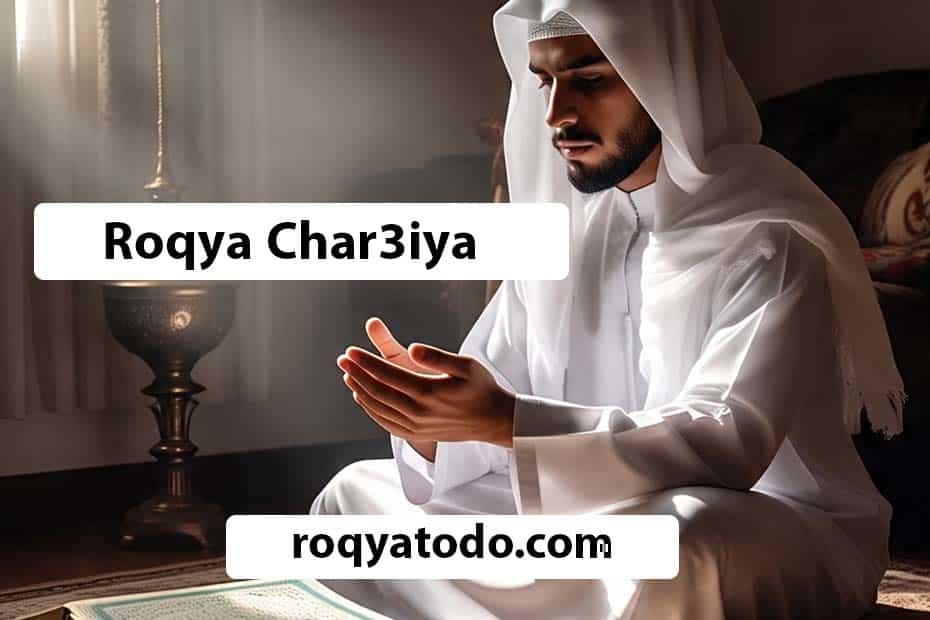 Roqya Char3iya